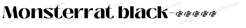 Monsterrat black字体转换